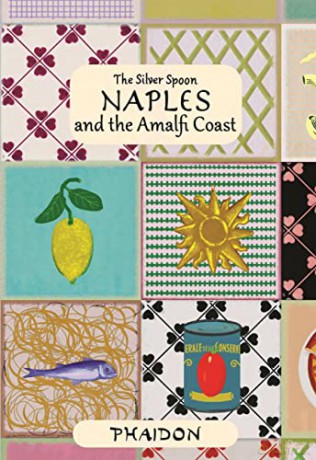 Naples and the Amalfi Coast (The Silver Spoon) (The Silver Spoon, 4) - The Silver Spoon Kitchen [KSIĄŻKA]
