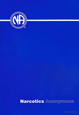 Narcotics Anonymous - Anonymous [KSIĄŻKA]
