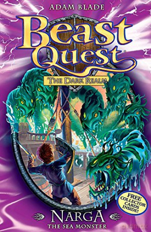 Narga the Sea Monster (Beast Quest - The Dark Realm): Series 3 Book 3 - Adam Blade [KSIĄŻKA]