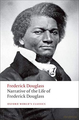 Narrative of the Life of Frederick Douglass, an American Slave (Oxford World's Classics) - Frederick Douglass [KSIĄŻKA]