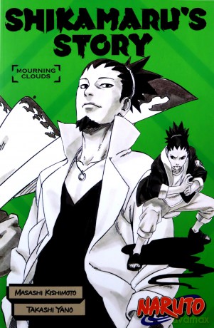 Naruto: Shikamaru's Story--Mourning Clouds (Naruto Novels) - Kishimoto Masashi [KSIĄŻKA]