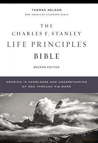 NASB, Charles F. Stanley Life Principles Bible, 2nd Edition, Hardcover, Comfort Print: Holy Bible, New American Standard Bible - Charles F. Stanley [KSIĄŻKA]