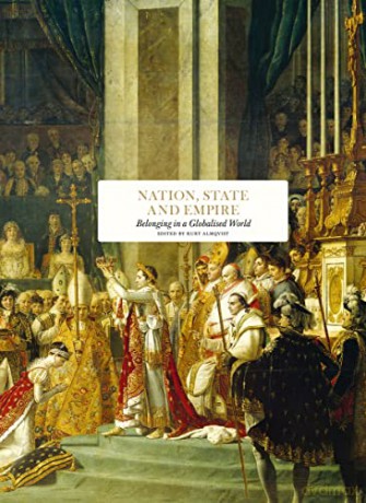 Nation, State and Empire: Belonging in a Globalised World (Essay series) - Philip Bobbit [KSIĄŻKA]
