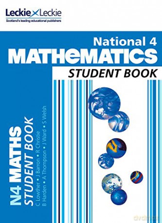 National 4 Mathematics Student Book: Comprehensive textbook for the CfE (Leckie Student Book) - Craig Lowther [KSIĄŻKA]
