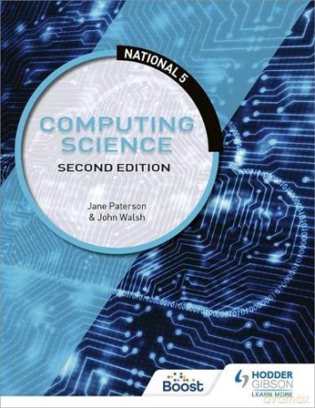 National 5 Computing Science: Second Edition - John Walsh [KSIĄŻKA]