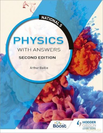 National 5 Physics with Answers: Second Edition - Arthur Baillie [KSIĄŻKA]