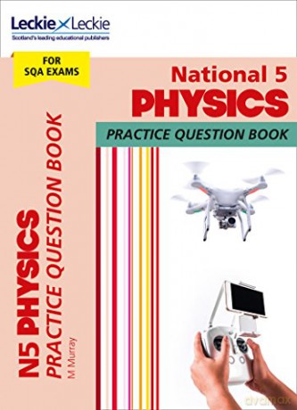 National 5 Physics: Practise and Learn SQA Exam Topics (Leckie Practice Question Book) - Michael Murray [KSIĄŻKA]