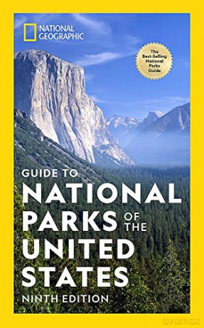 National Geographic Guide to the National Parks of the United States, 9th Edition - National Geographic [KSIĄŻKA]