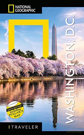 National Geographic Traveler: Washington, DC, 6th Edition - John.M Thompson [KSIĄŻKA]