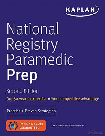 National Registry Paramedic Prep: Practice + Proven Strategies (Kaplan Test Prep) - Kaplan Medical [KSIĄŻKA]