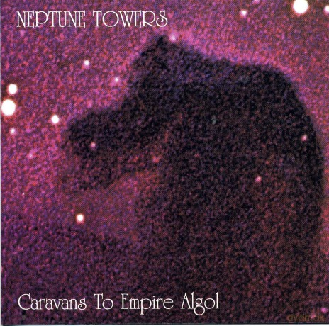 Neptune Towers: Caravans To Empire Algol [CD]