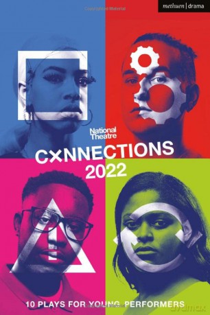 National Theatre Connections 2022: 10 Plays for Young Performers (Plays for Young People) - Katie Hims [KSIĄŻKA]