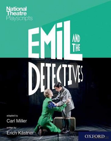 National Theatre Playscripts: Emil and the Detectives - Miller [KSIĄŻKA]