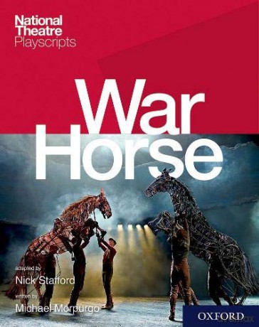 National Theatre Playscripts: War Horse - Stafford [KSIĄŻKA]