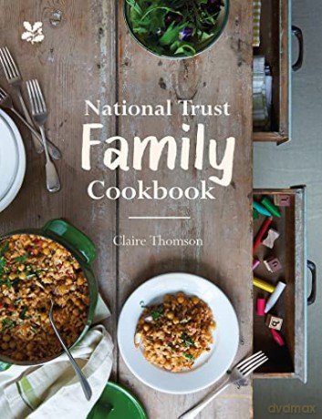 National Trust Family Cookbook (National Trust Food) - Claire Thomson [KSIĄŻKA]