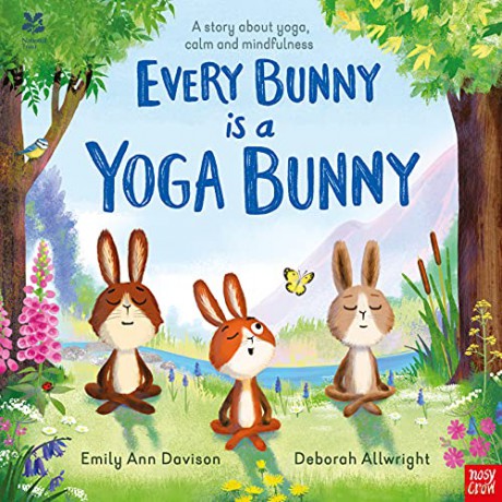 National Trust: Every Bunny is a Yoga Bunny: A story about yoga, calm and mindfulness - Emily Ann Davison [KSIĄŻKA]