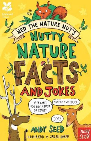 National Trust: Ned the Nature Nut's Nutty Nature Jokes and Facts - Andy Seed [KSIĄŻKA]