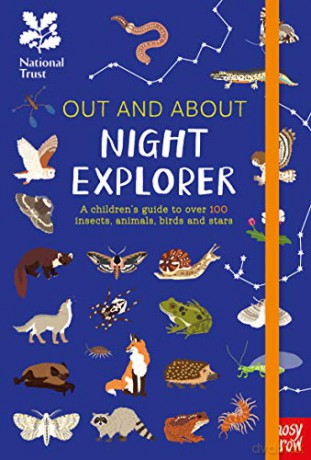 National Trust: Out and About Night Explorer: A children's guide to over 100 insects, animals, birds and stars - Robyn Swift [KSIĄŻKA]