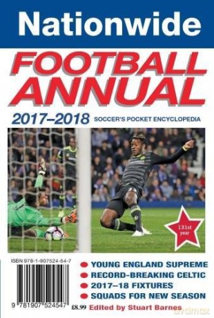 Nationwide Football Annual 2017-2018: Soccer's pocket encyclopedia - Stuart Barnes [KSIĄŻKA]
