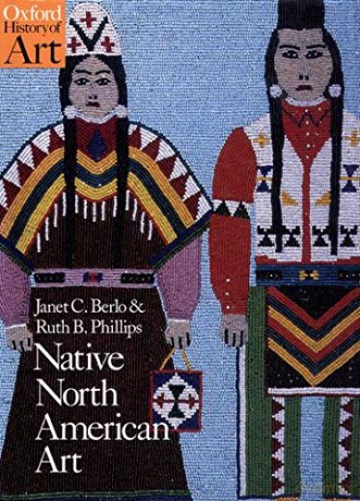 Native North American Art (Oxford History of Art) - Janet Catherine Berlo [KSIĄŻKA]