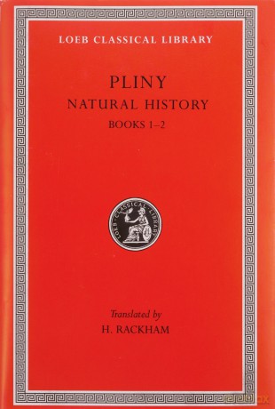 Natural History, Volume I: Books 1-2 (Loeb Classical Library 330) - H. Rackham [KSIĄŻKA]