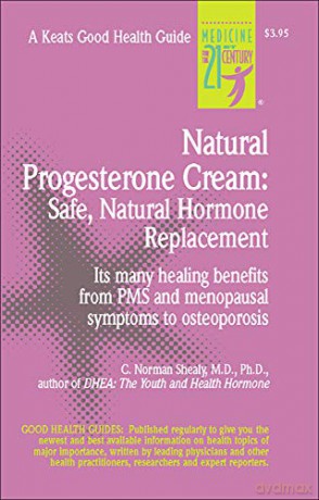 Natural Progesterone Cream: Saf (NTC KEATS - HEALTH) - C. Norman Shealy [KSIĄŻKA]