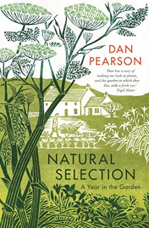 Natural Selection: a year in the garden - Dan Pearson [KSIĄŻKA]