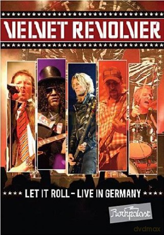 Velvet Revolver: Let It Roll-Live In Germany [DVD]