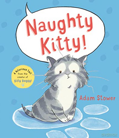 Naughty Kitty! - Adam Stower [KSIĄŻKA]