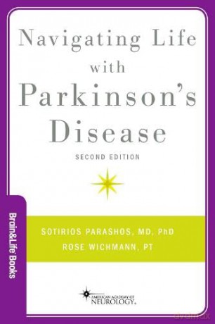 Navigating Life with Parkinson's Disease (Brain and Life Books) - Rose Wichmann [KSIĄŻKA]