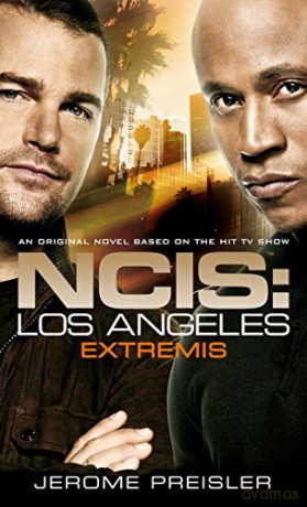 NCIS LA - Novel #1 (Ncis Los Angeles 1): Extremis - Jerome Preisler [KSIĄŻKA]