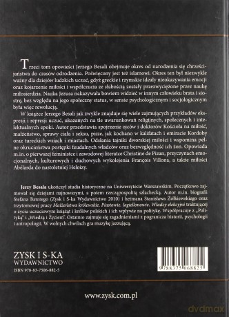 Miłość i strach. Dzieje uczuć kobiet i mężczyzn. Tom 3: Chrześcijański feudalizm i islamskie haremy - Jerzy Besala [Książka]