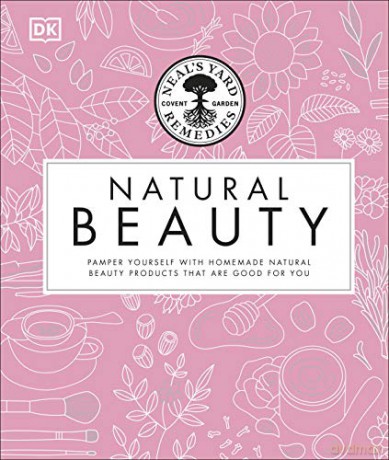 Neal's Yard Remedies Natural Beauty - Susan Curtis [KSIĄŻKA]