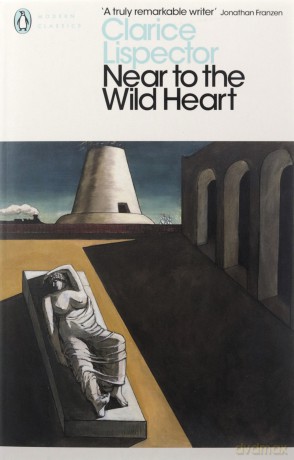 Near to the Wild Heart (Penguin Modern Classics) - Clarice Lispector [KSIĄŻKA]