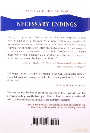Necessary Endings: The Employees, Businesses, and Relationships That All of Us Have to Give Up in Order to Move Forward - Henry Cloud [KSIĄŻKA]