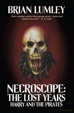 Necroscope: The Lost Years: Harry and the Pirates - Brian Lumley [KSIĄŻKA]