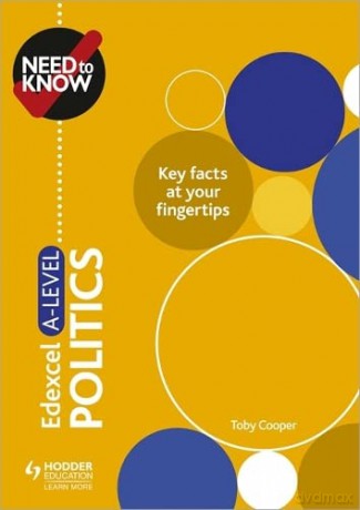 Need to Know: Edexcel A-level Politics - Toby Cooper [KSIĄŻKA]