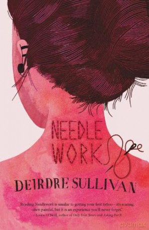 Needlework - Deirdre Sullivan [KSIĄŻKA]