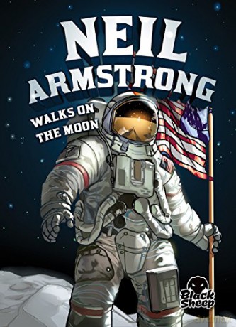 Neil Armstrong Walks on the Moon (Extraordinary Explorers) - Nelson Yomtov [KSIĄŻKA]