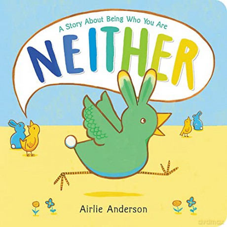 Neither: A Story About Being Who You Are - Airlie Anderson [KSIĄŻKA]