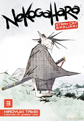 Nekogahara: Stray Cat Samurai 3 - Hiroyuki Takei [KSIĄŻKA]