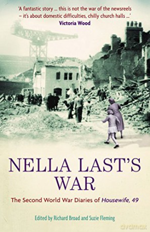 Nella Last's War: The Second World War Diaries of 'Housewife, 49' - Nella Last [KSIĄŻKA]