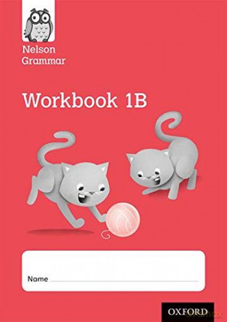 Nelson Grammar Workbook 1B Year 1/P2 Pack of 10 (Pack X10) - Wendy Wren [KSIĄŻKA]