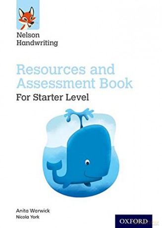 Nelson Handwriting: Starter: Reception/Primary 1: Resources and Assessment Book - Anita Warwick [KSIĄŻKA]