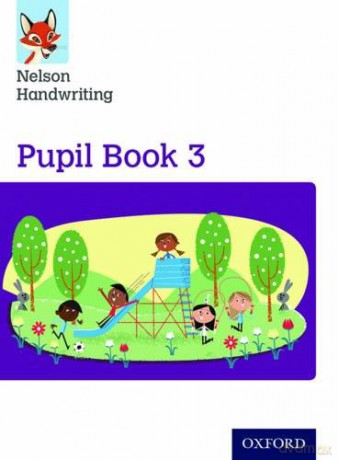 Nelson Handwriting: Year 3/Primary 4: Pupil Book 3 - Anita Warwick [KSIĄŻKA]