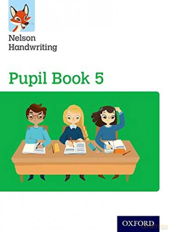 Nelson Handwriting: Year 5/Primary 6: Pupil Book 5 - Anita Warwick [KSIĄŻKA]