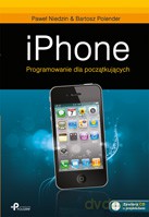 iPhone - programowanie dla początkujących - P. Niedzin, Bartosz Polender [KSIĄŻKA]