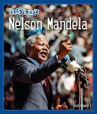 Nelson Mandela (Info Buzz: Black History) - Izzi Howell [KSIĄŻKA]