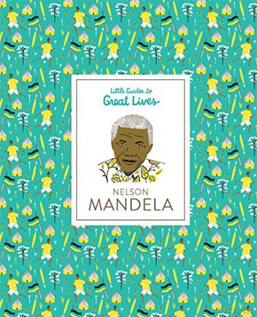 Nelson Mandela: Little Guides to Great Lives: 1 - Isabel Thomas [KSIĄŻKA]