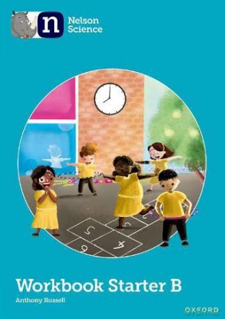 Nelson Science: Starter Level Workbook B - Anthony Russell [KSIĄŻKA]